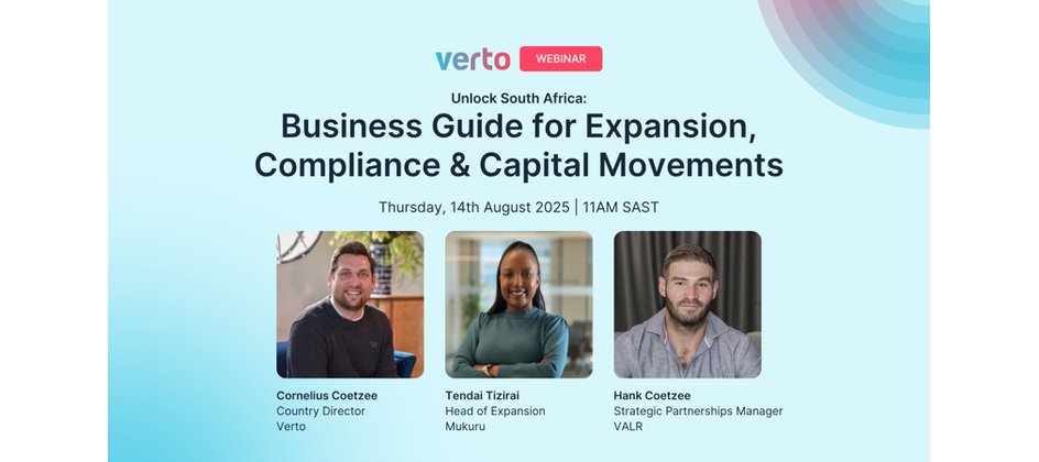 [Free Webinar August 14th] Unlock South Africa: Guide for Expansion, Compliance and Capital Movements